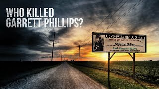 Who Killed Garrett Phillips? - Documentary