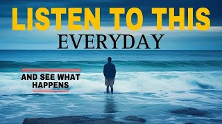 START YOUR DAY WITH GOD | LISTEN TO THIS EVERYDAY AND SEE WHAT HAPPENS | CHRISTIAN MOTIVATION