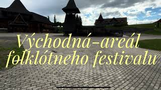 Východná-areál folklórneho festivalu Východná