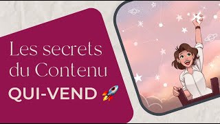 Masterclass : Les secrets du Contenu-Qui-Vend