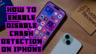 How to enable disable crash detection on IPhone