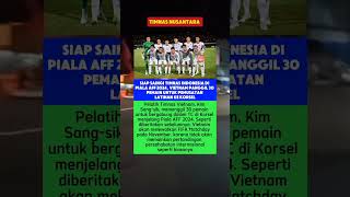 Vietnam Siap saingi timnas Indonesia di piala AFF #ytshorts