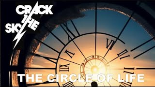 Crack The Sky - The Circle Of Life