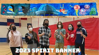 Class of 2023 Spirit Banner Timelapse