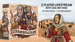 Ezra and Nehemiah - 2 Player Runthrough