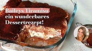 TIRAMISU selber machen mit BAILEYS – ANA+NINA #tiramisu