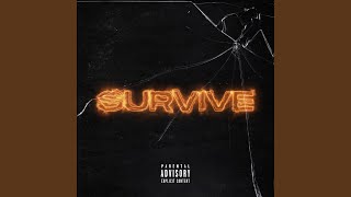 Survive