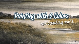 Tonalism Painting Demo with 2 Colors (and white)  part1