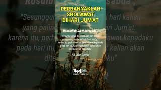 perbanyaklah sholawat dihari jum'at #shorts #quotesislami #katakatabijakislami #sholawatnabi