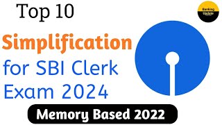 Top 10 Simplification for Sbi Clerk 2024 Exam || Memory Based Simplification for Sbi Clerk Exam ...