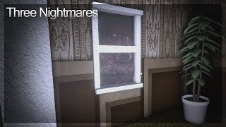 Three Nightmares - Repeating Rooms | Full Walkthrough