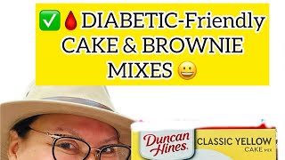 🎂🩸Diabetic-Friendly Cake and Brownie Mixes/ Shirley Bovshow