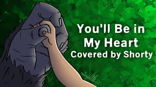 You'll Be In My Heart | Tarzan Cover