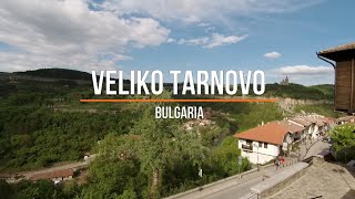 Veliko Tarnovo, Bulgaria (Велико Търново, България)