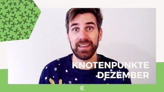 Knotenpunkte Dezember 2020 | Teaser