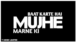 Mujhe Marne Ki Baat Karte Hai Sayri || Full Screen Status || Attitude Shayari || Younick Status ||