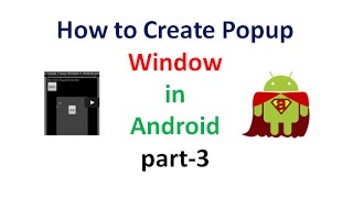 How to Create Popup Window in Android part3| ShoutCafe.com