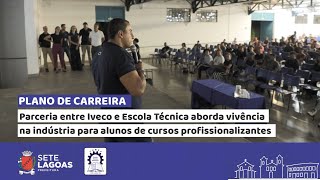 Parceria entre Iveco e ETMSL aborda vivência na indústria para alunos de cursos profissionalizantes