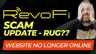 RevoFI Miner Scam - No miners - No refunds - RevoFI Website ofline - Did Revofi RUG?