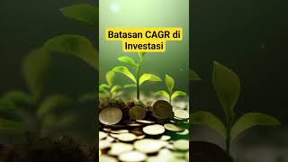 Batasan CAGR di Investasi Keuangan #finance #saham #obligasi #reksadana