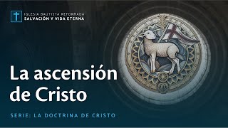 La ascención de Cristo