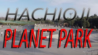 Hachioji Planet Park (Japan's Largest Public Skatepark