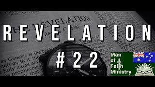 Revelation Chapter 22, New Testament Reading NASB, Man of Faith Ministries