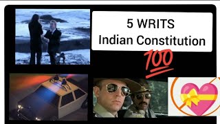 5 WRITS / INDIAN CONSTITUTION💯 fLAWsome