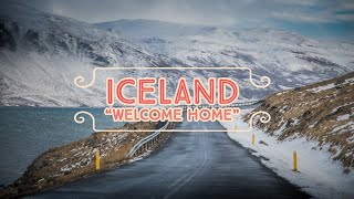 Iceland - Welcome Home