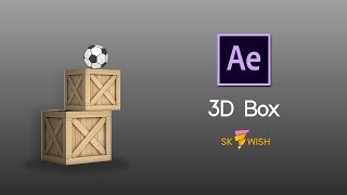 After effects How to create 3D Box Animation