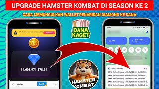 REVIEW CARA MEMUNCULKAN WALLET PENARIKAN DIAMOND DI HAMSTER KOMBAT SEASON 2 ❗HAMSTER KOMBAT WITHDRAW