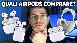 QUALI AIRPODS COMPRARE NEL 2024!