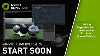 Adding Dependencies to an Omniverse Extension | Learn With Me