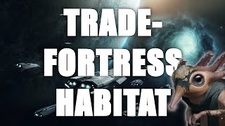 Stellaris Build - Trade-Fortress Habitat