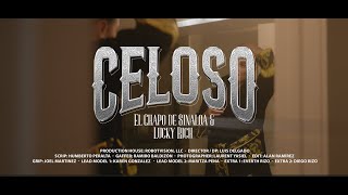 El Chapo De Sinaloa ft Lucky Rich - Celoso (Video Oficial)