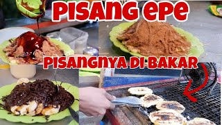 Pisang Epe !!!  Pisang Yang Di Bakar Cemilan Khas Dari Kota Makassar