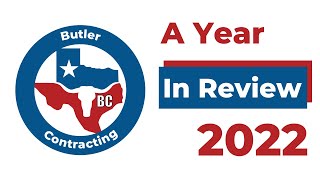 Butler Contracting 2022: A Year in Review