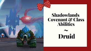 Shadowlands Covenant & Class Abilities - Druid