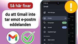 Så här fixar du att Gmail inte tar emot e-post || Fix Kan inte ta emot e-postmeddelanden på Gmail