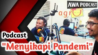 PODCAST HAND STABILISER (SANITIZER) | MENYIKAPI PANDEMI COVID 19