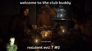 Семья это святое ^^ resident evil 7 biohazard #2