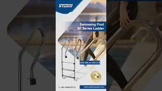 Svadon SF Series Pool Ladder