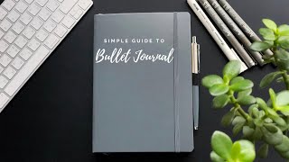 Bullet Journal made SIMPLE