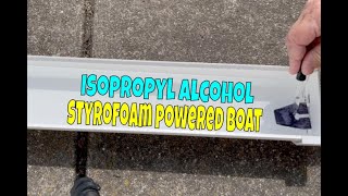 Isopropyl Alcohol Styrofoam Boats Experiments