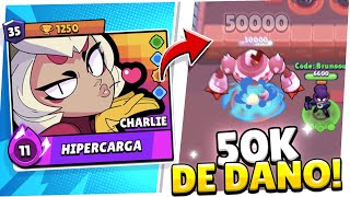 QUE? 50MIL DE DANO??? - TUDO SOBRE A NOVA BRAWLER CHARLIE