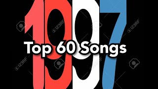 Top 60 Songs of 1997