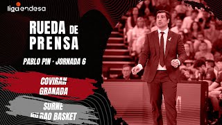 🎙 Pablo Pin | Previa Jornada 6 | Coviran Granada 🆚 Surne Bilbao Basket | Liga Endesa