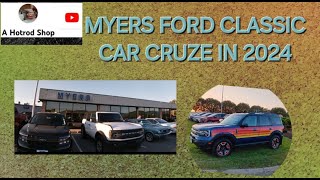 MYERS FORD 2024 FALL CLASSIC CAR CRUZE IN ELKTON VA CUSTOMS TRUCKS ALL MAKES CRUISE-IN