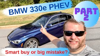 BMW 330e iPerformance PHEV - Did we make a smart buy? Part 2