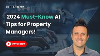 AI in Property Management: Essential Tips for 2024